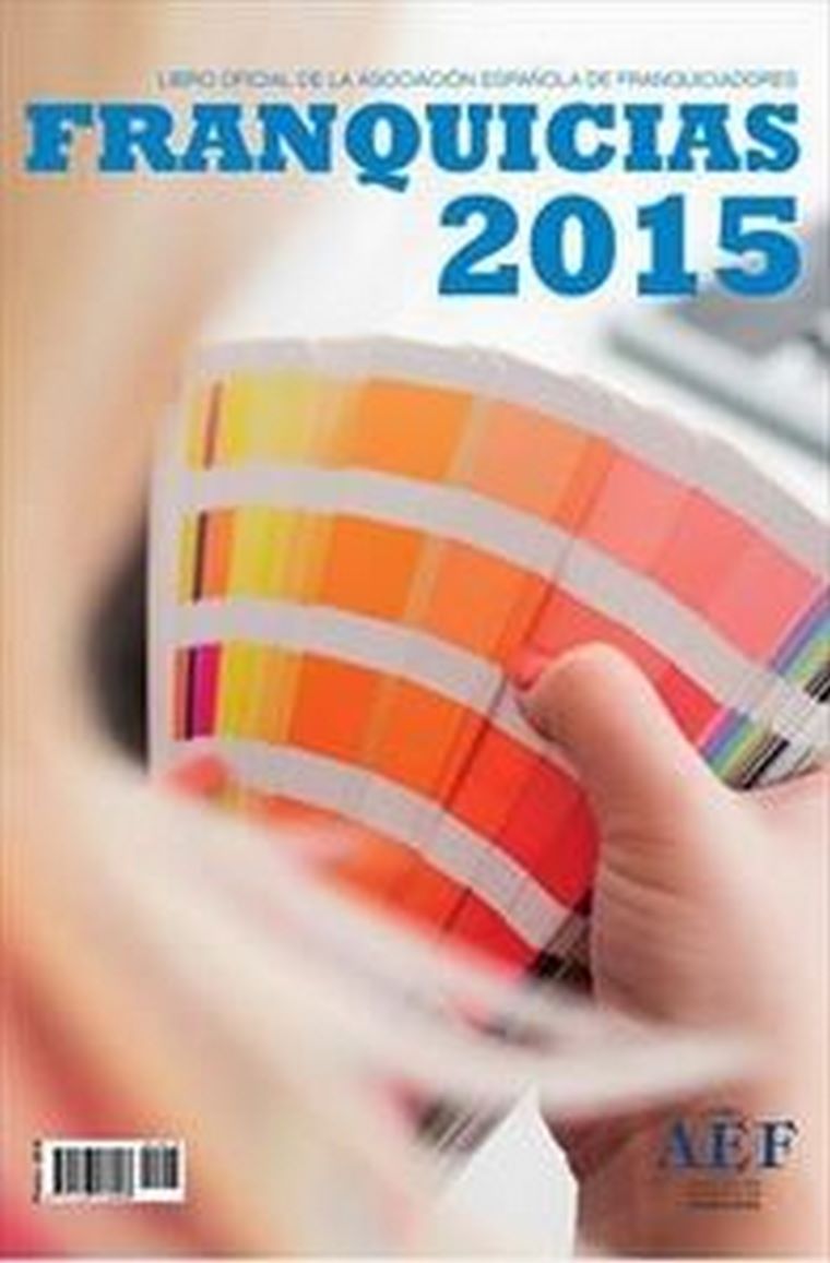 La AEF edita su Libro Oficial FRANQUICIAS 2015, con información útil y práctica sobre la franquicia