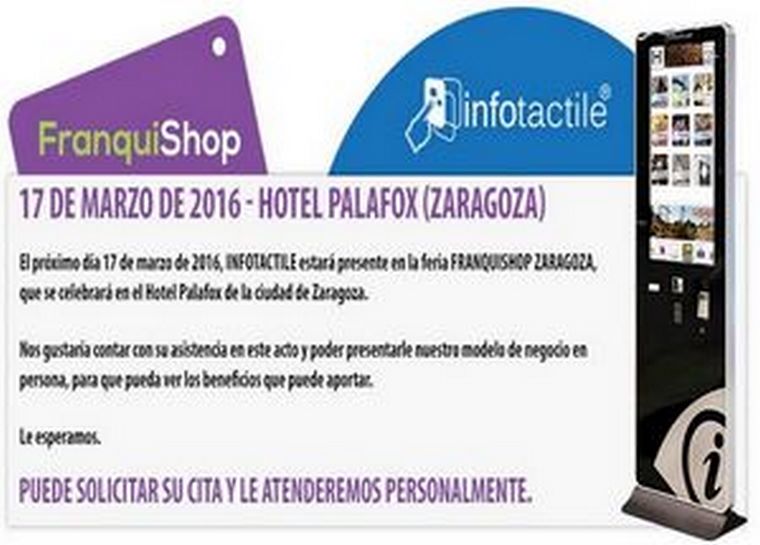 Franquishop Zaragoza, es la nueva oportunidad para dar a conocer Infotactile