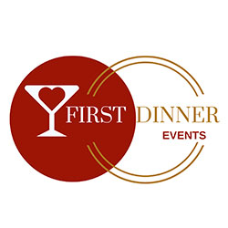 FIRST DINNER EVENTS