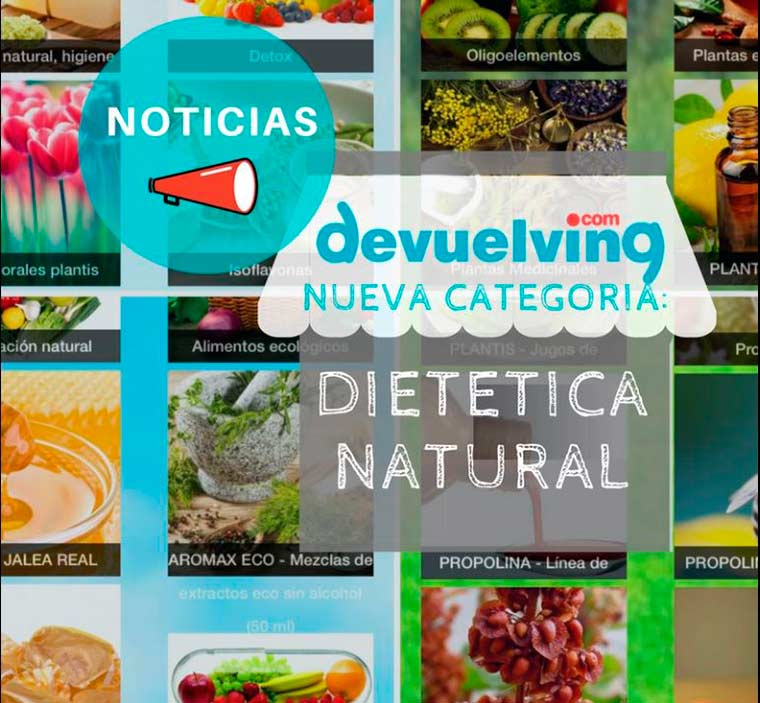 DEVUELVING, nueva tienda de dietética natural dentro del Centro Comercial Online