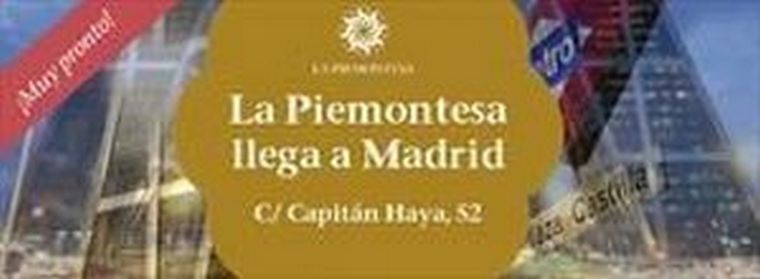 Próxima apertura: La Piemontesa Madrid