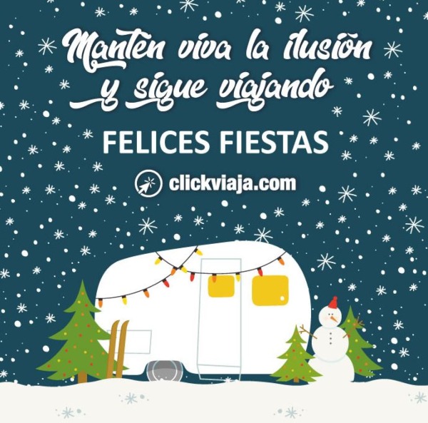 Este año por Papa Noel y Reyes, regala viajes en 2021 con Clickviaja.com