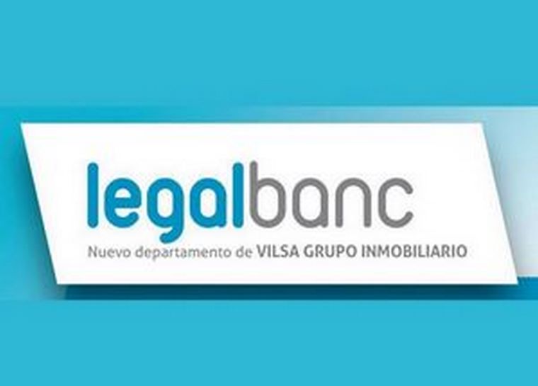 Vilsa Grupo Inmobiliario presenta Legalbanc